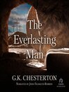 Cover image for The Everlasting Man